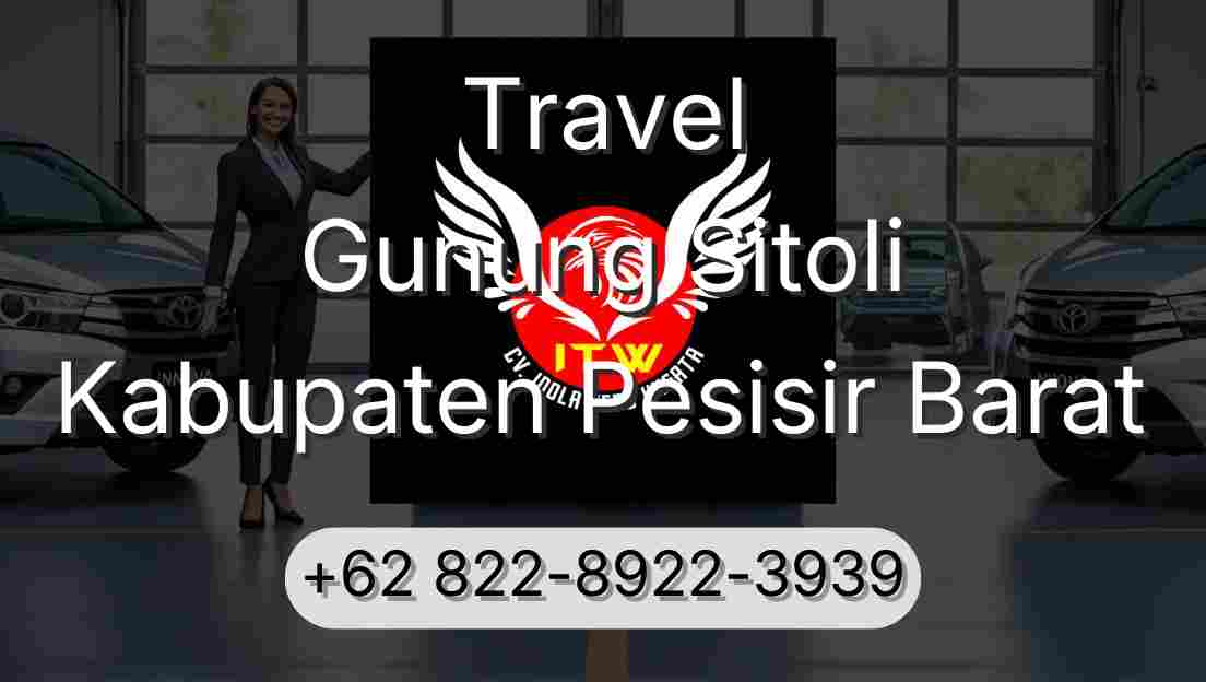 Travel Gunung Sitoli Kabupaten Pesisir Barat