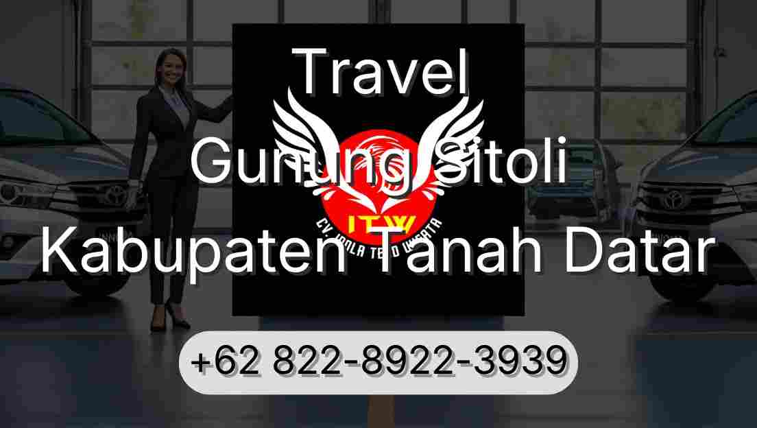 Travel Gunung Sitoli Kabupaten Tanah Datar