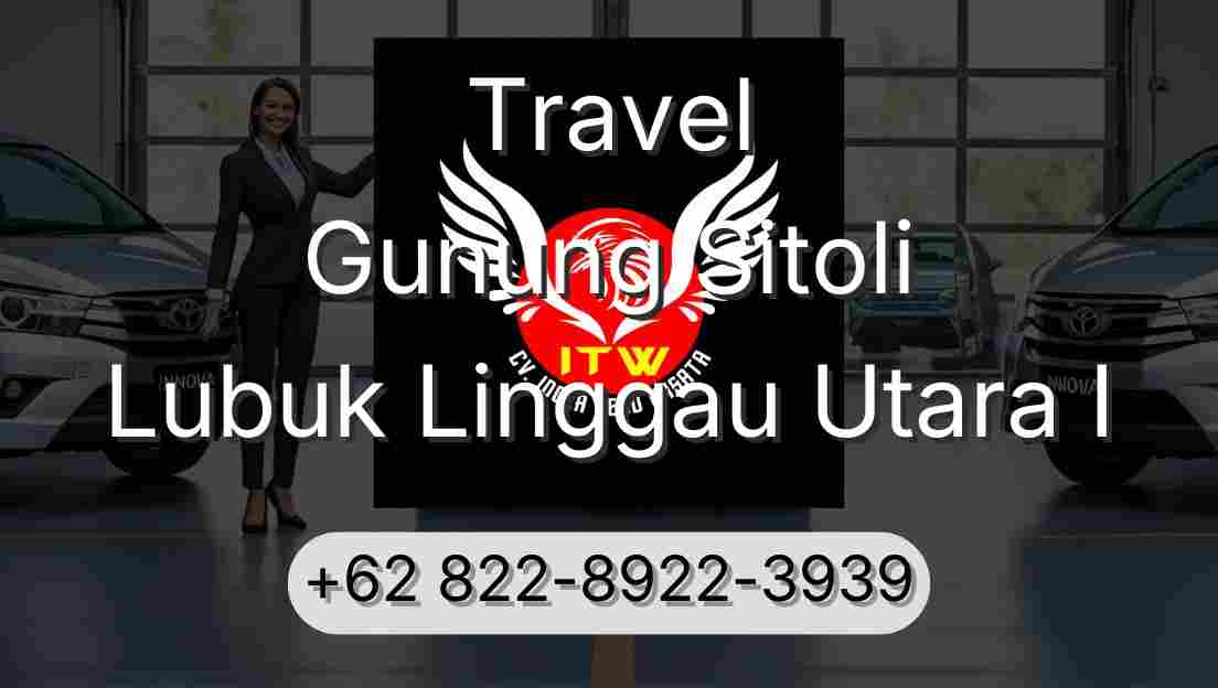 Travel Gunung Sitoli Lubuk Linggau Utara I