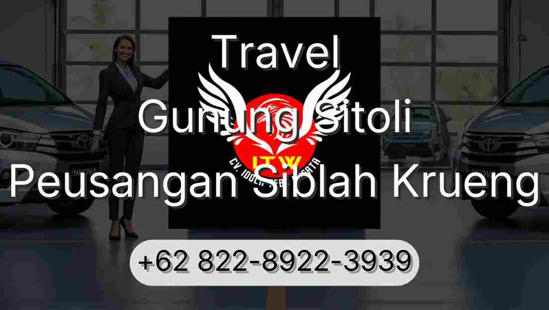 Travel Gunung Sitoli Peusangan Siblah Krueng