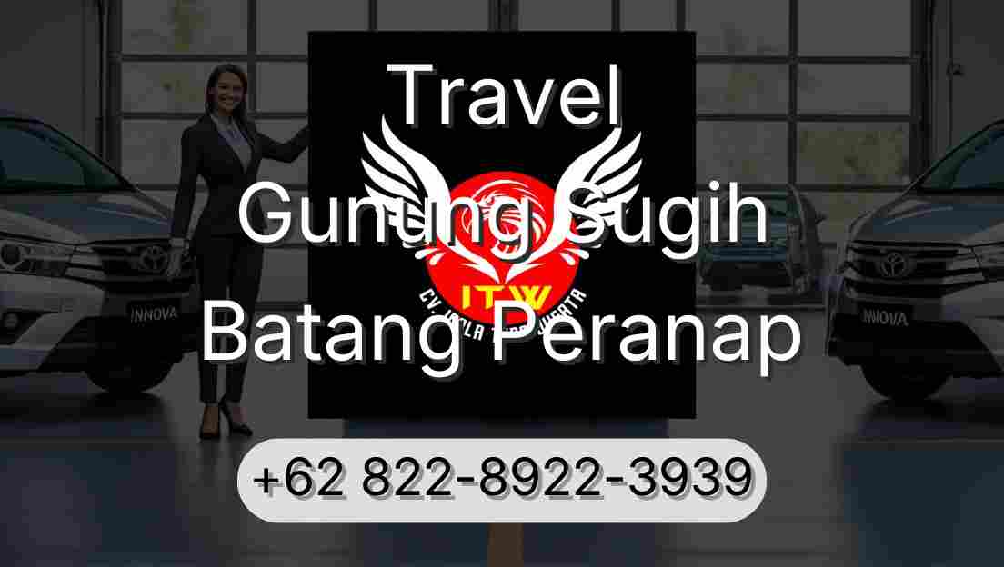 Travel Gunung Sugih Batang Peranap