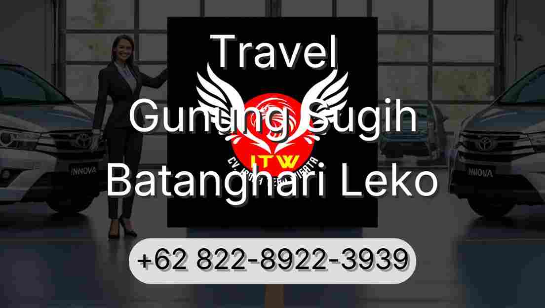 Travel Gunung Sugih Batanghari Leko