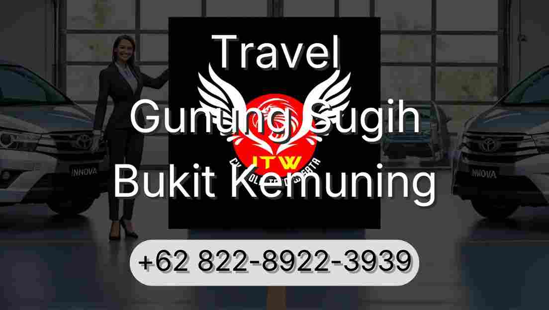 Travel Gunung Sugih Bukit Kemuning