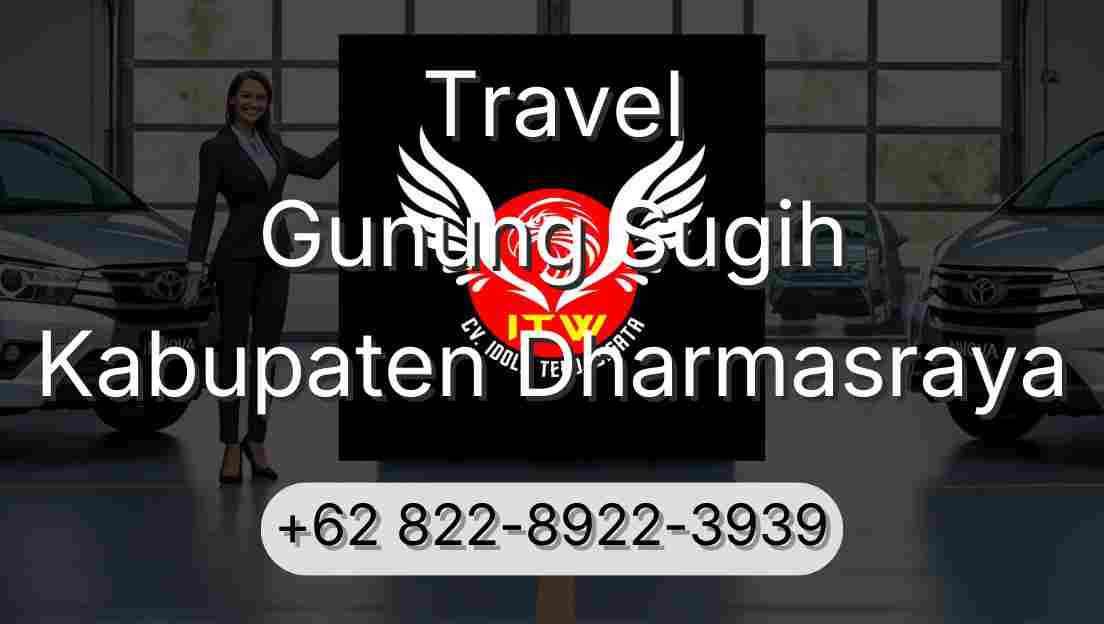 Travel Gunung Sugih Kabupaten Dharmasraya
