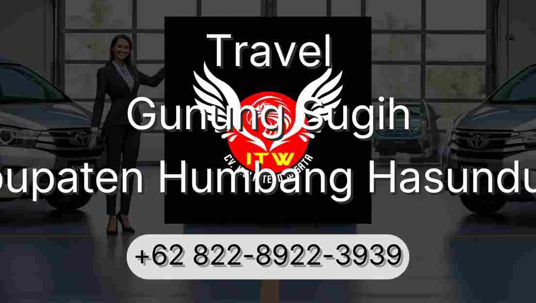 Travel Gunung Sugih Kabupaten Humbang Hasundutan