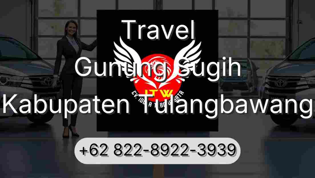 Travel Gunung Sugih Kabupaten Tulangbawang