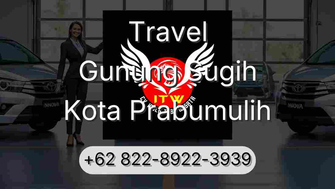 Travel Gunung Sugih Kota Prabumulih