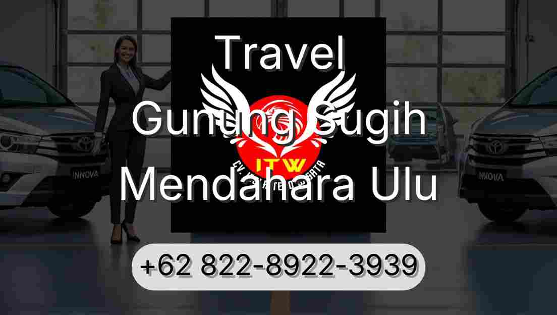 Travel Gunung Sugih Mendahara Ulu