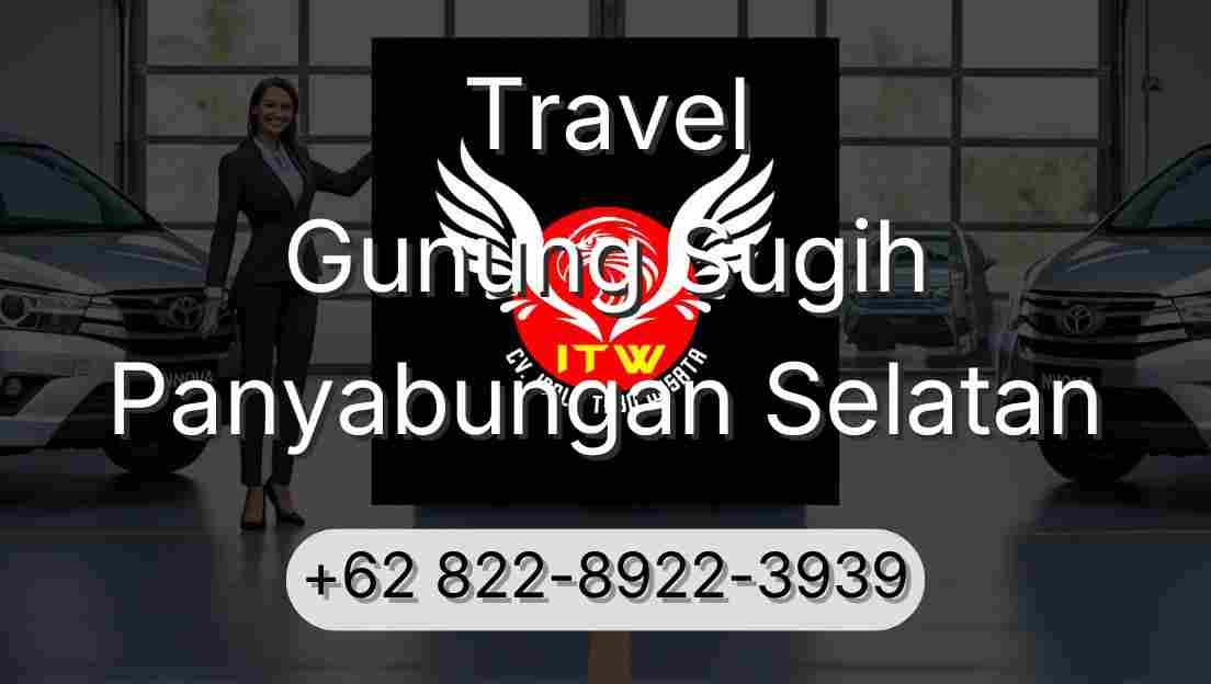 Travel Gunung Sugih Panyabungan Selatan