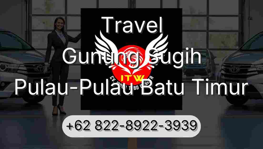 Travel Gunung Sugih Pulau-Pulau Batu Timur