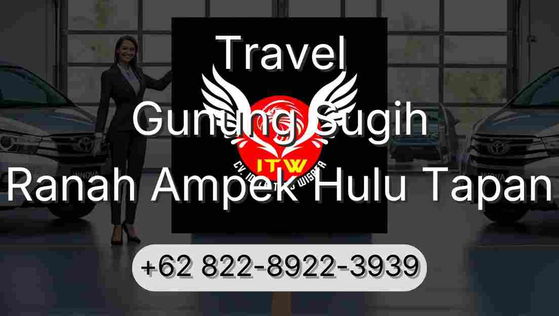Travel Gunung Sugih Ranah Ampek Hulu Tapan