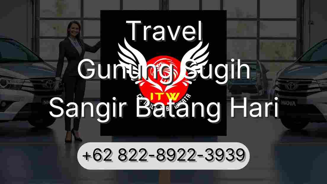 Travel Gunung Sugih Sangir Batang Hari