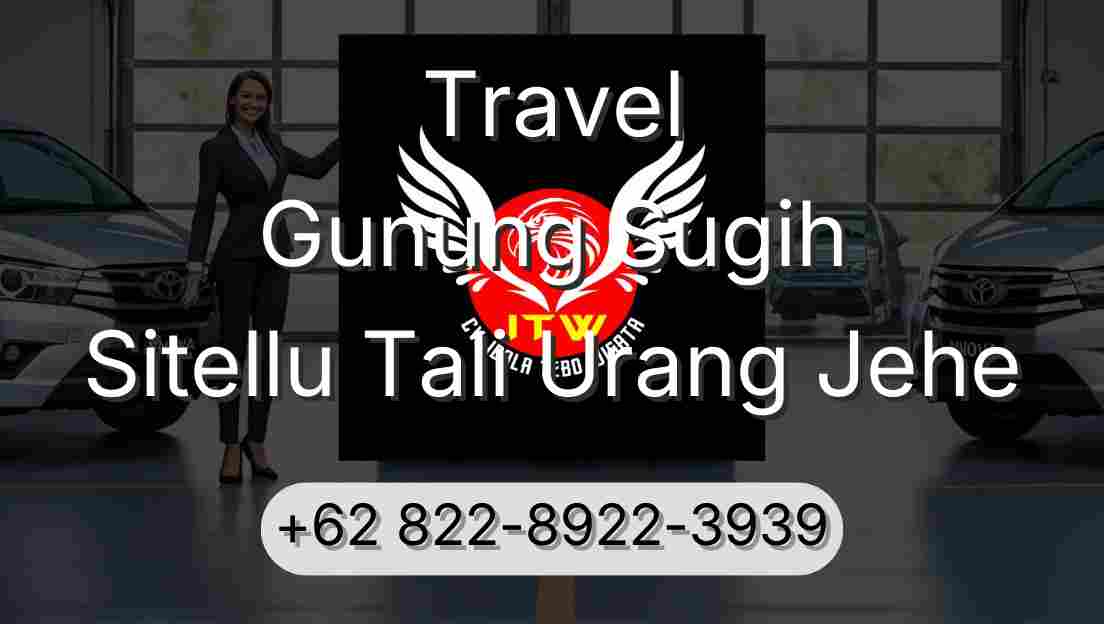 Travel Gunung Sugih Sitellu Tali Urang Jehe