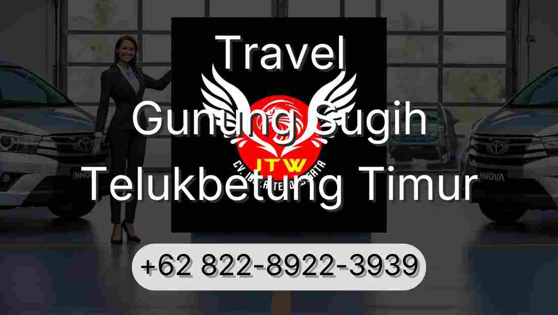Travel Gunung Sugih Telukbetung Timur