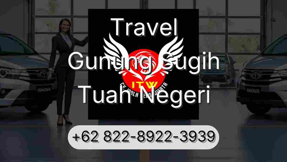 Travel Gunung Sugih Tuah Negeri