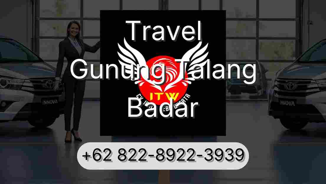 Travel Gunung Talang Badar
