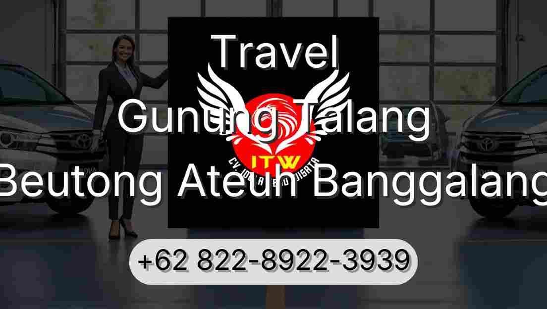 Travel Gunung Talang Beutong Ateuh Banggalang