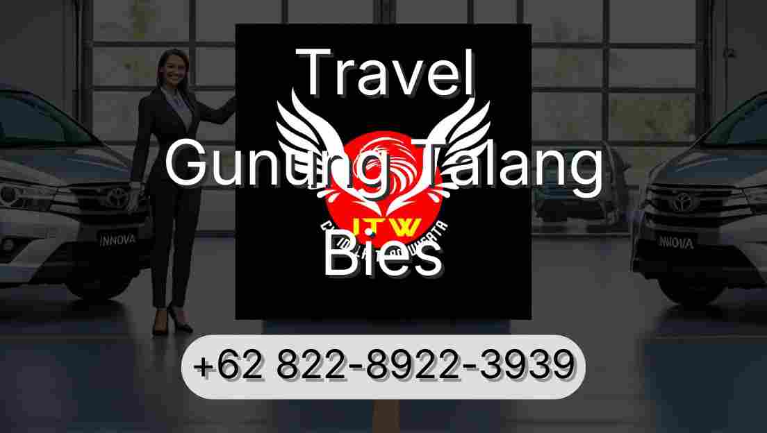 Travel Gunung Talang Bies