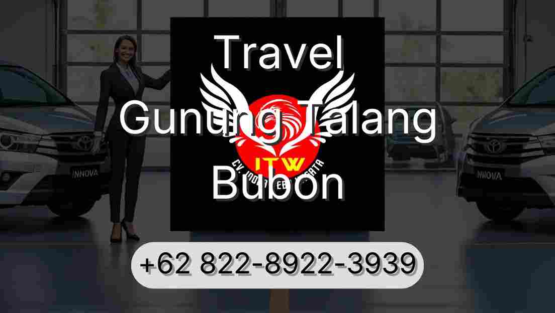 Travel Gunung Talang Bubon