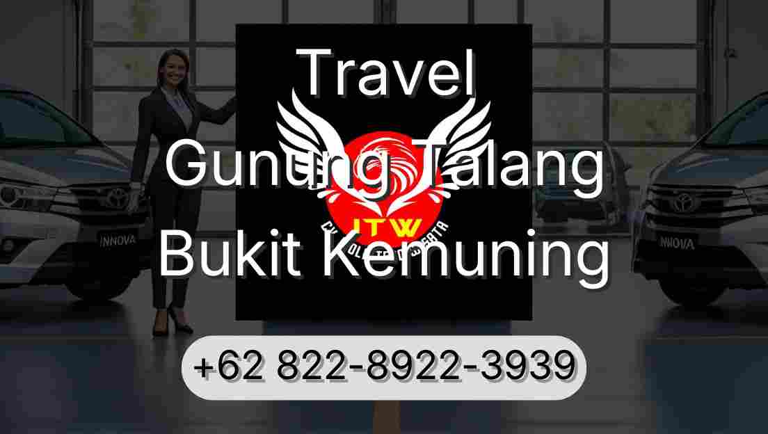 Travel Gunung Talang Bukit Kemuning