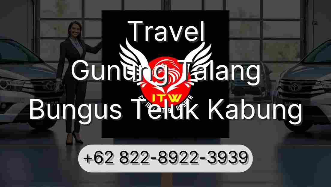 Travel Gunung Talang Bungus Teluk Kabung