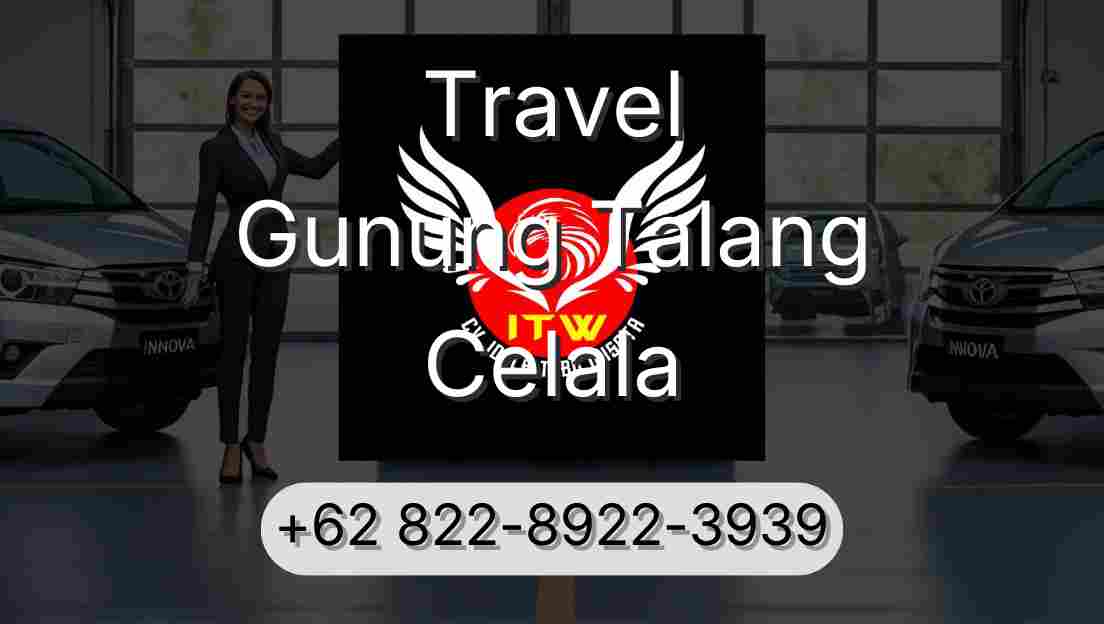 Travel Gunung Talang Celala