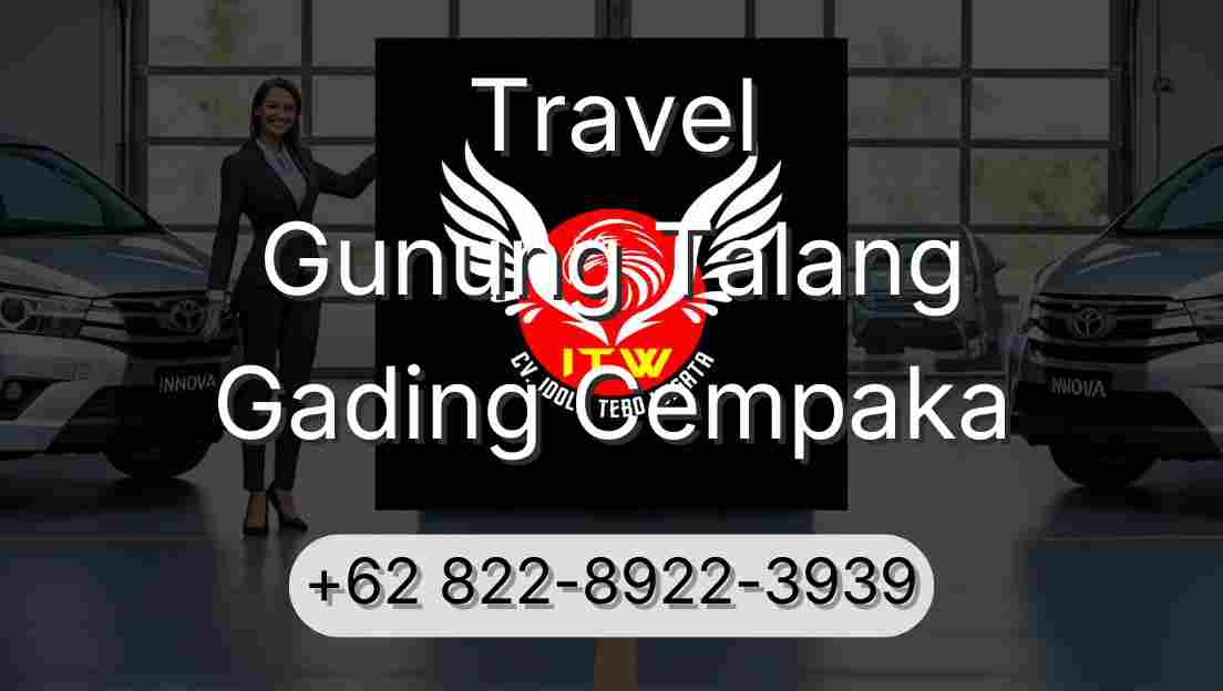 Travel Gunung Talang Gading Cempaka