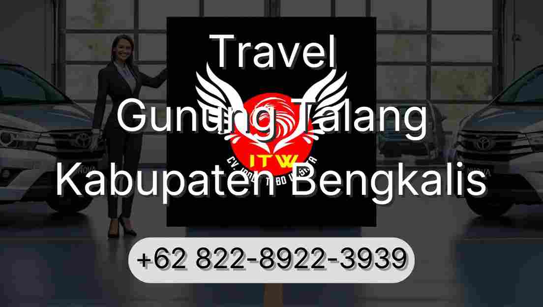 Travel Gunung Talang Kabupaten Bengkalis