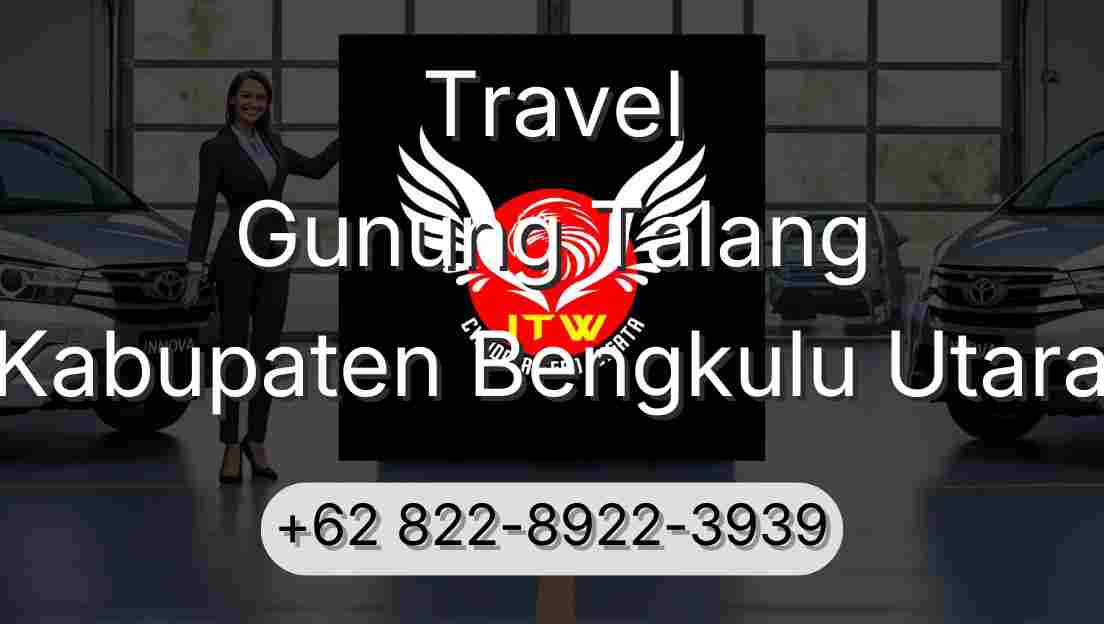 Travel Gunung Talang Kabupaten Bengkulu Utara