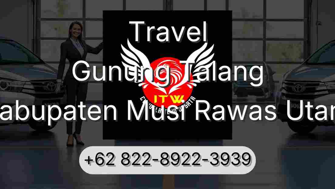 Travel Gunung Talang Kabupaten Musi Rawas Utara