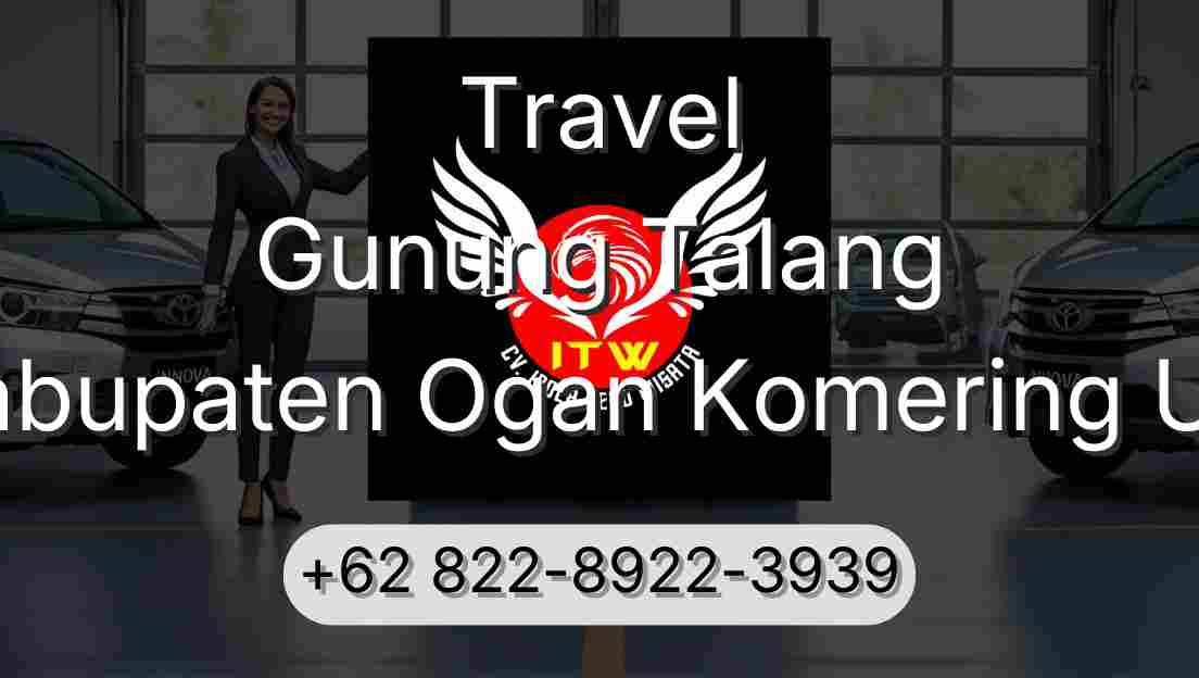 Travel Gunung Talang Kabupaten Ogan Komering Ulu