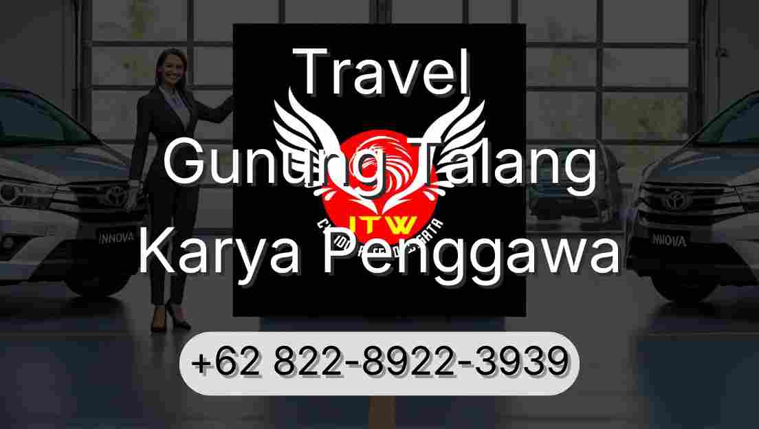Travel Gunung Talang Karya Penggawa