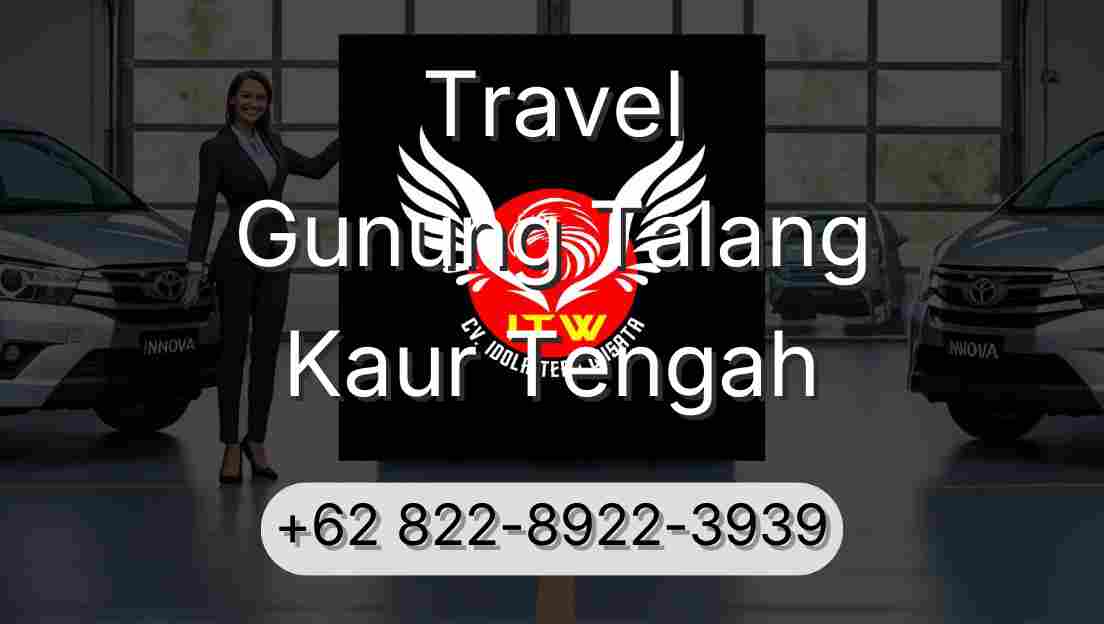 Travel Gunung Talang Kaur Tengah