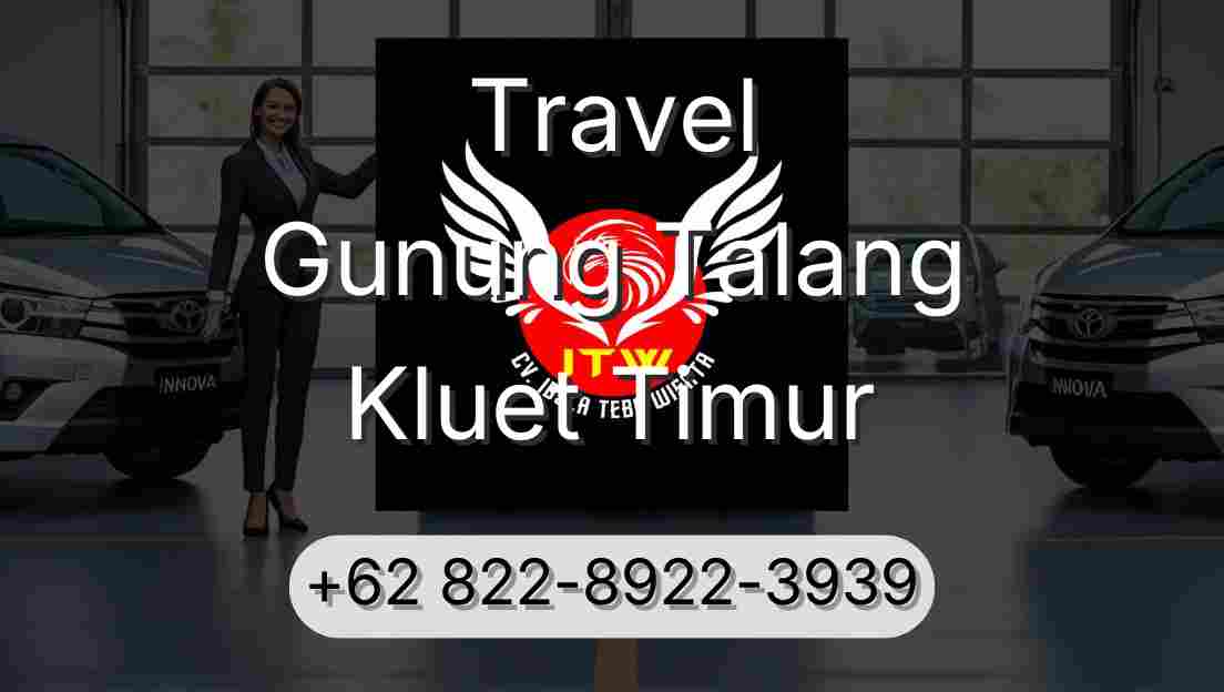 Travel Gunung Talang Kluet Timur