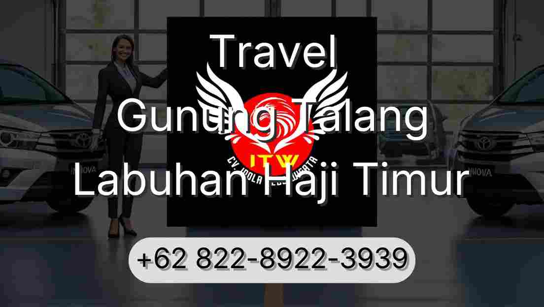 Travel Gunung Talang Labuhan Haji Timur