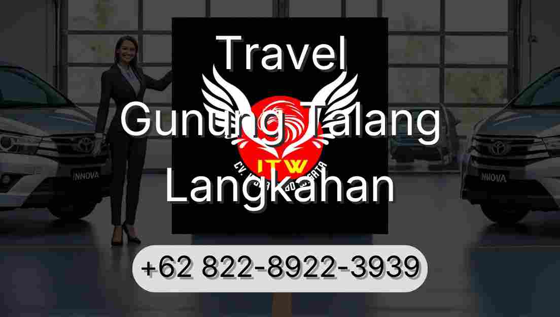 Travel Gunung Talang Langkahan