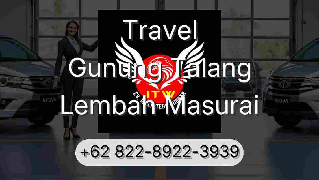 Travel Gunung Talang Lembah Masurai