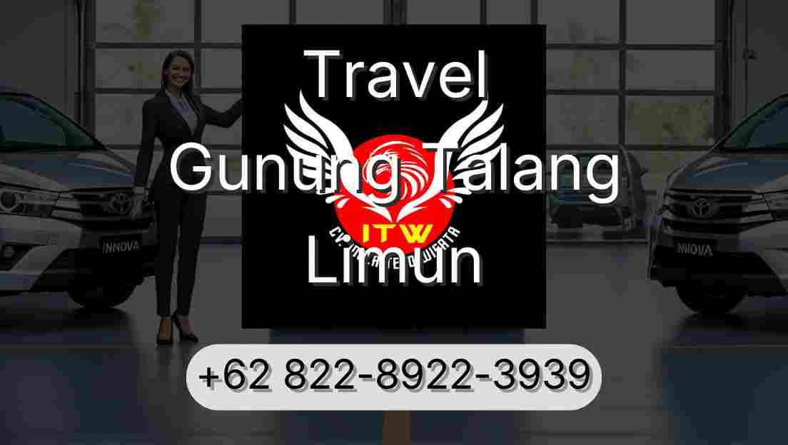 Travel Gunung Talang Limun