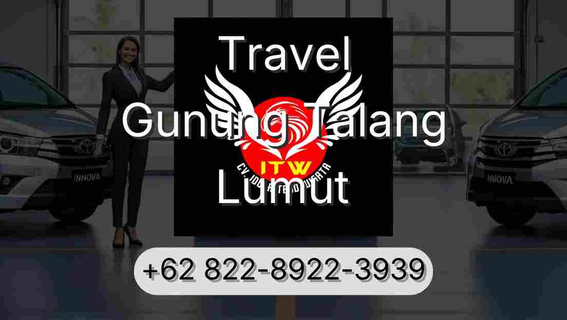 Travel Gunung Talang Lumut