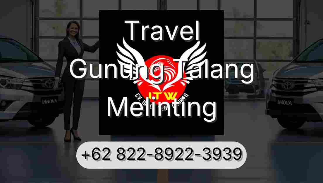 Travel Gunung Talang Melinting