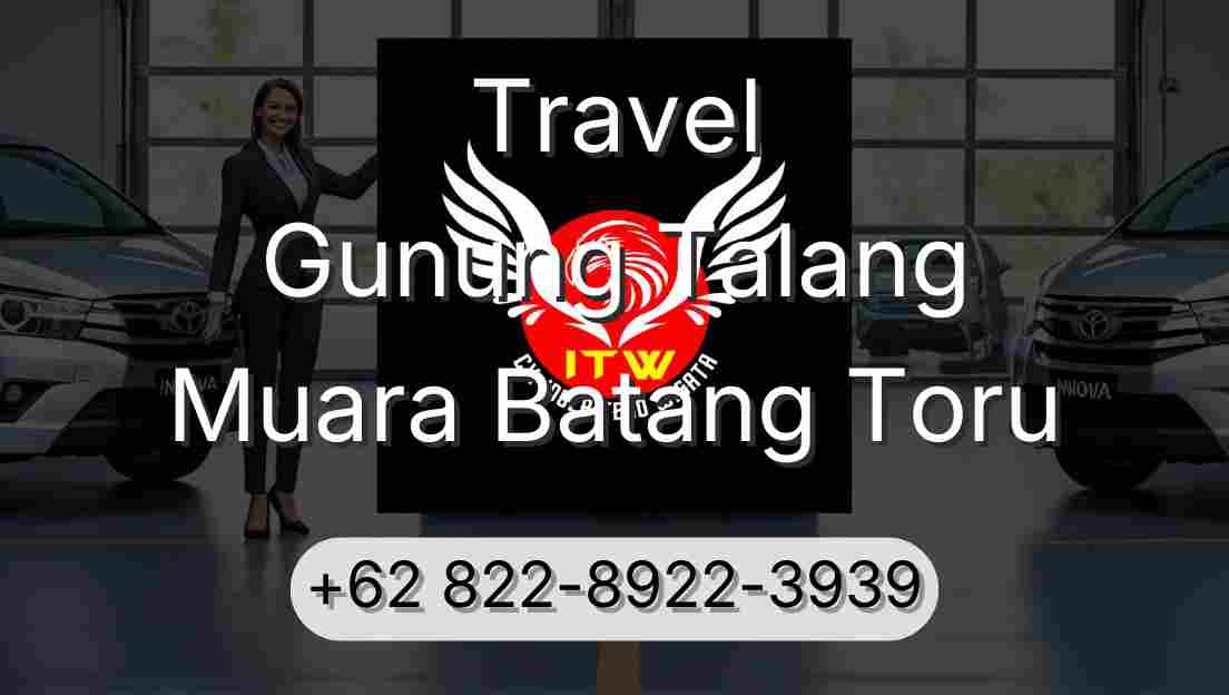 Travel Gunung Talang Muara Batang Toru