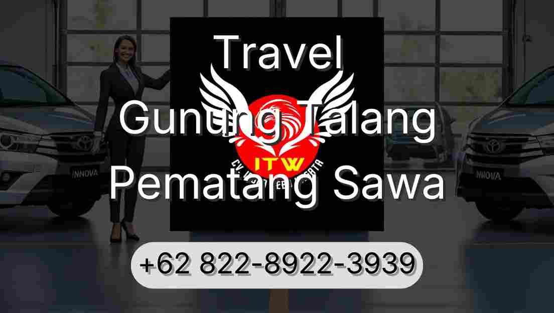 Travel Gunung Talang Pematang Sawa