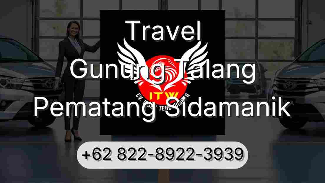 Travel Gunung Talang Pematang Sidamanik