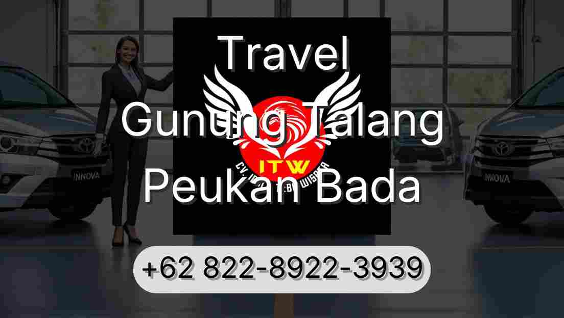 Travel Gunung Talang Peukan Bada