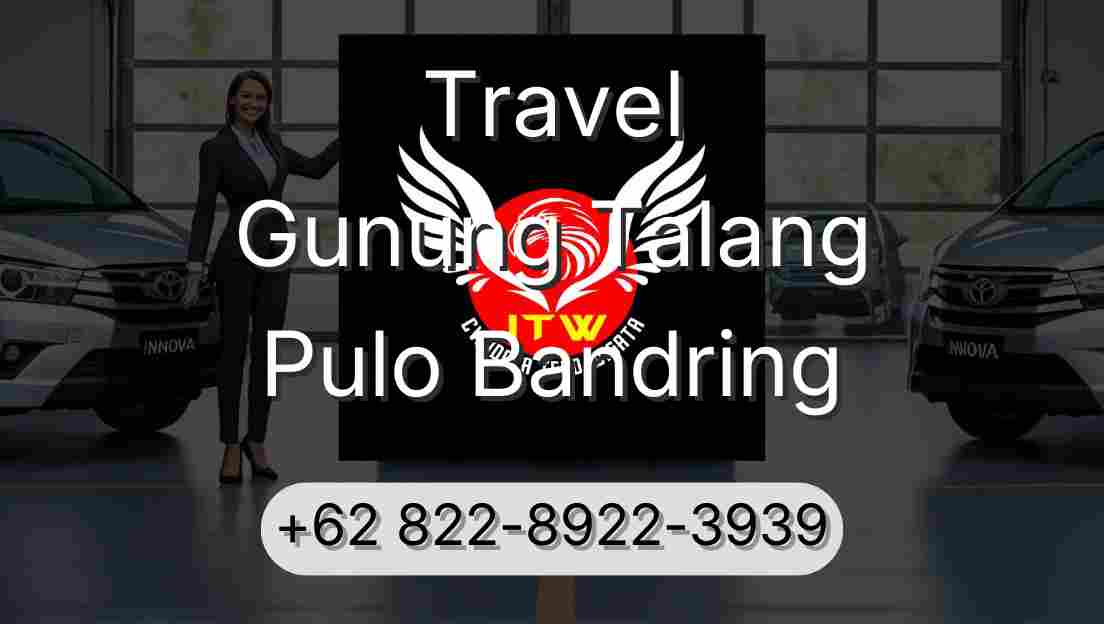 Travel Gunung Talang Pulo Bandring