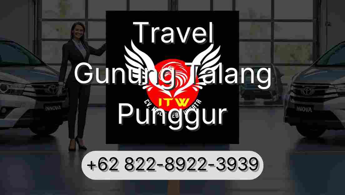 Travel Gunung Talang Punggur