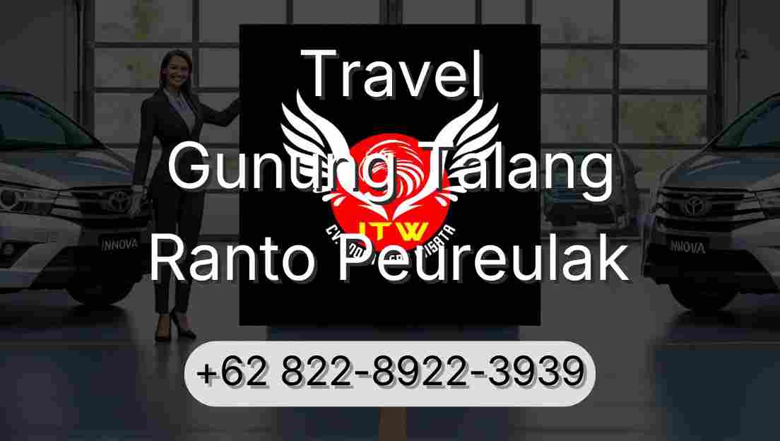 Travel Gunung Talang Ranto Peureulak