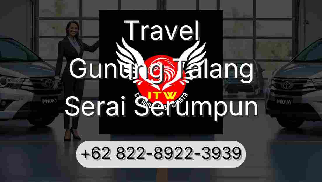 Travel Gunung Talang Serai Serumpun