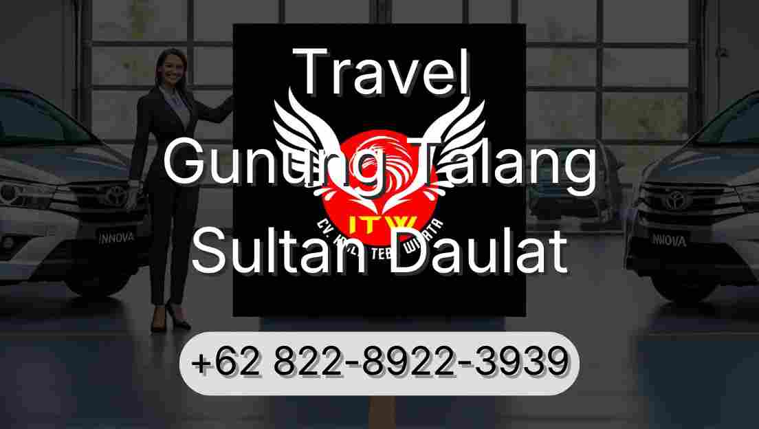 Travel Gunung Talang Sultan Daulat