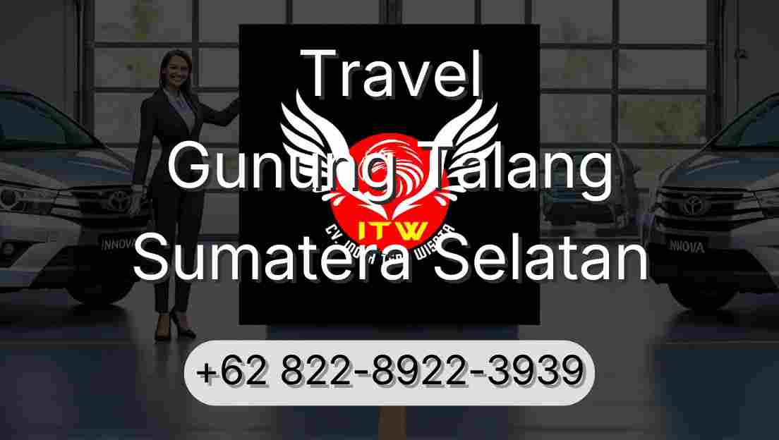 Travel Gunung Talang Sumatera Selatan